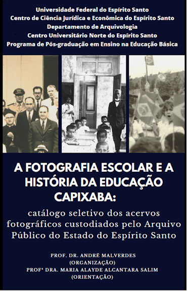 A fotografia escolar e a História da Educação Capixaba