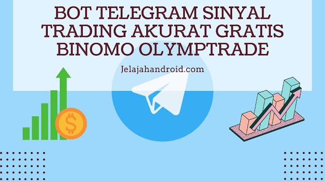 Bot Telegram Sinyal Trading Akurat Gratis Binomo Olymptrade