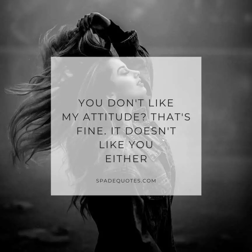 attitude-qoutes-best-attitude-captions-for-Instagram-spadequotes