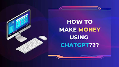 Make Money Online With ChatGPT