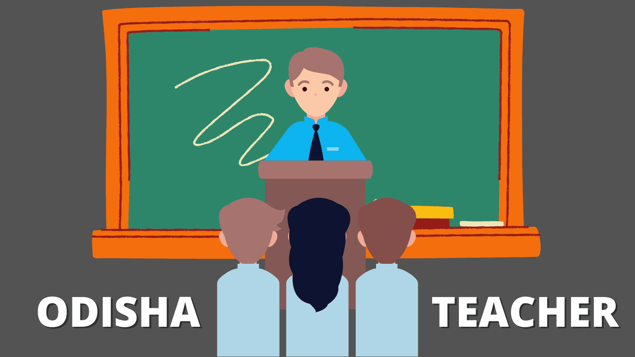 How to Become a Teacher in Odisha