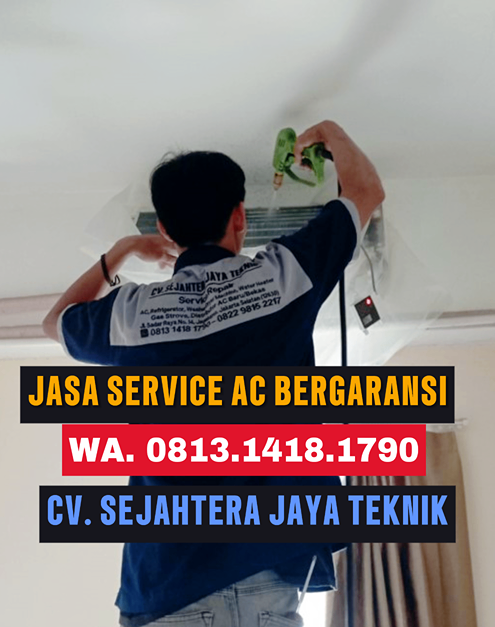 Jasa Service AC Terdekat di Bekasi Jaya WA. 0822.9815.2217 - 0813.1418.1790 - 0877.4009.4705, Bekasi Timur, Bekasi - CV. Sejahtera Teknik