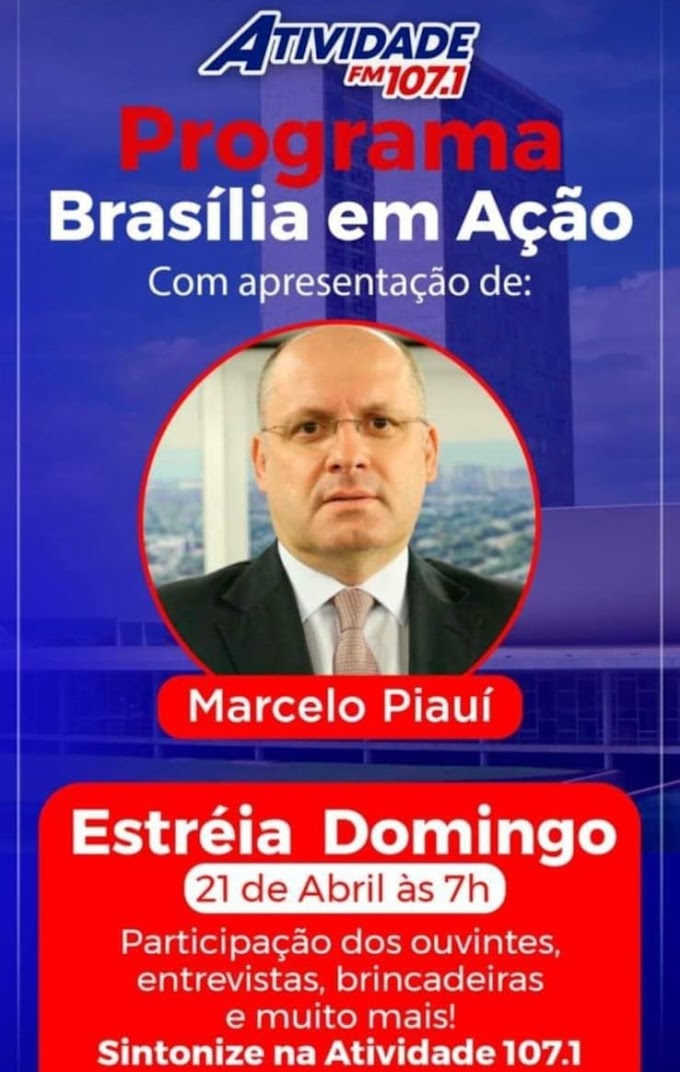 Brasília em Ação: nova programação da Atividade FM estreia com Marcelo Piauí no comando das manhãs de domingo