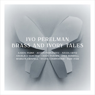 Ivo Perelman – Brass and Ivory Tales (Fundacja Sluchcaj, 2021) *****