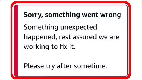 How To Fix Amazon Pay Fix Sorry, Something Went Wrong Something Unexpected Happened Problem Solved