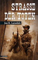 Straße der Toten - Joe R. Lansdale