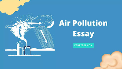 air pollution essay,short essay on air pollution