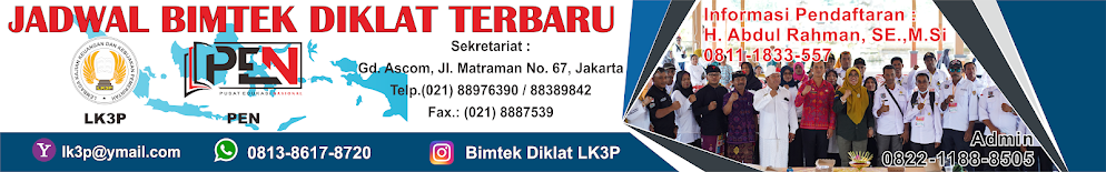 JADWAL BIMTEK TERBARU DIKLAT TERBARU