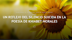 UN REFLEJO DEL SILENCIO SUICIDA EN LA POESÍA DE KHIABET MORALES