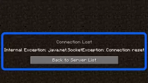 How To Fix Connection Reset Error in Minecraft 1.18.1 Internal Exception java.net.socketexception Problem Solved