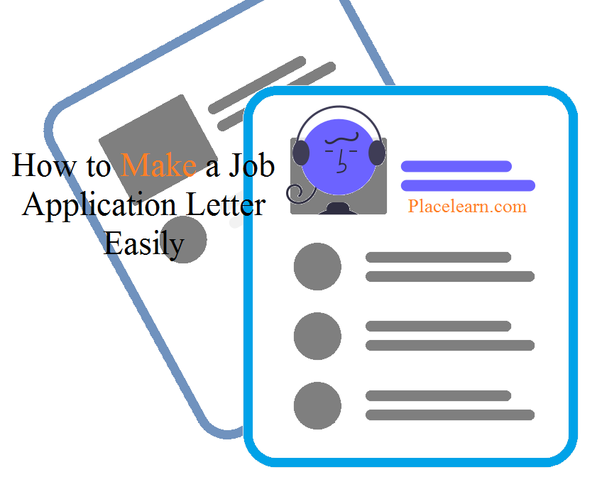 How to Make a Job Application Letter Easily