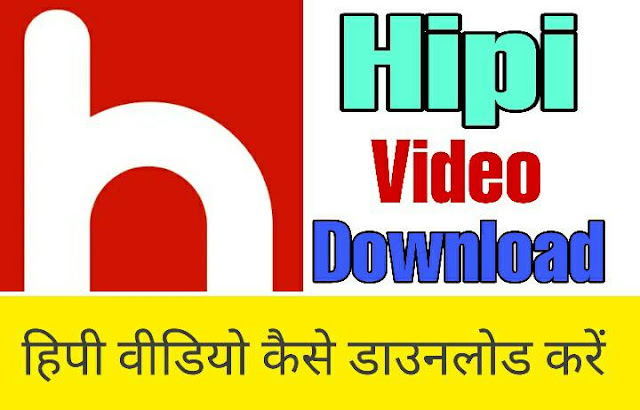 Hipi video Download