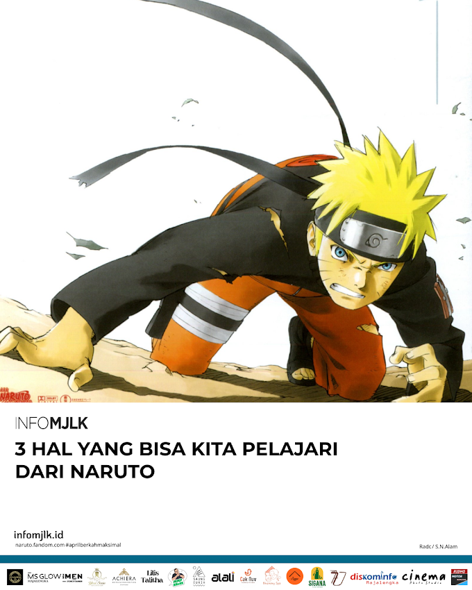 3 Hal yang Bisa Kita Pelajari dari Naruto