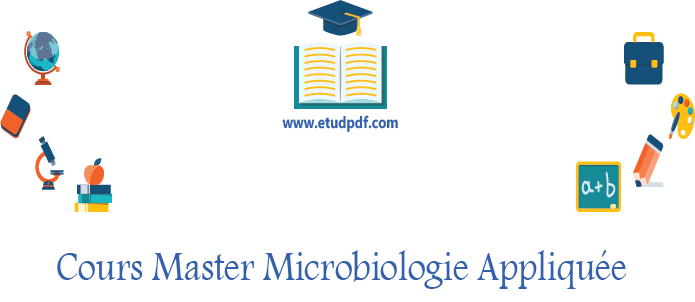 Cours Master Microbiologie Appliquée