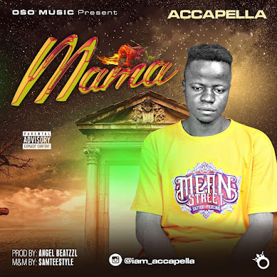 Accapella – Mama