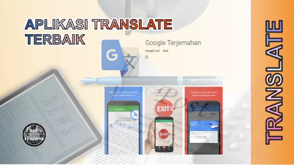 Aplikasi Terjemahan Bahasa Terbaik Google Translate