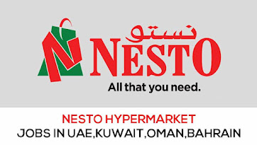 Nesto Hypermarket Latest Job Vacancies in UAE, Kuwait, Bahrain & Oman 2022 - Apply Online