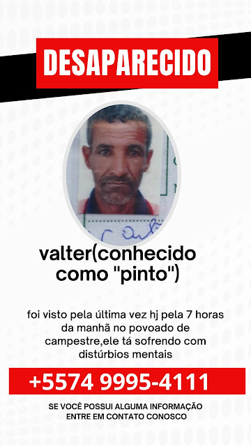 Miguel Calmon: Valter Lino (Pinto do Campestre) está desaparecido desde a manhã desta sexta-feira (23)