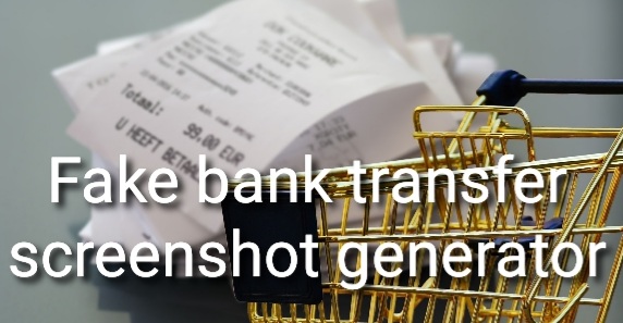 Fake bank transfer screenshot generator