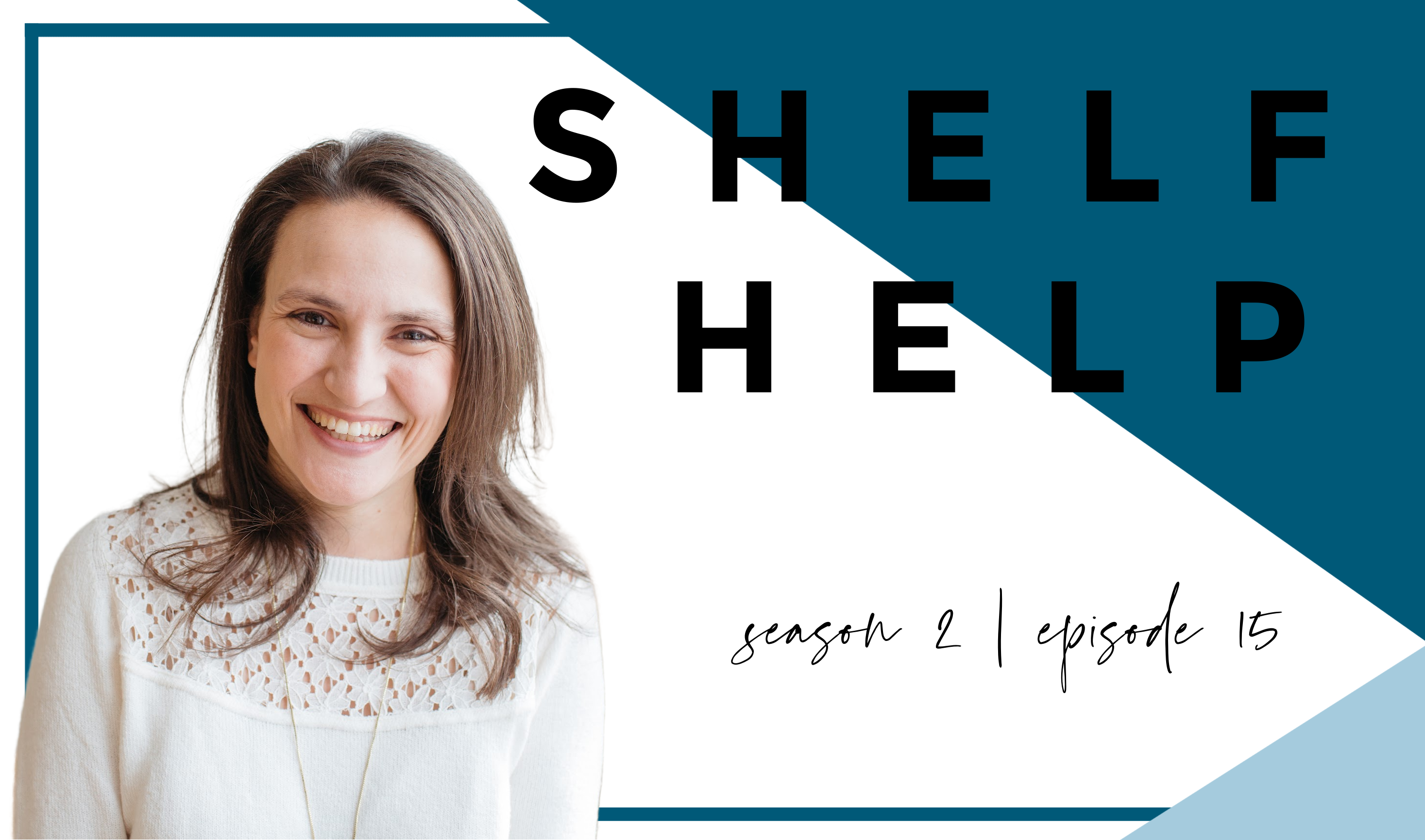 Shelf Help S2 Ep15 - Having Hard Conversations with Kids