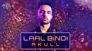 Laal Bindi Lyrics in English | With Translation | – Akull