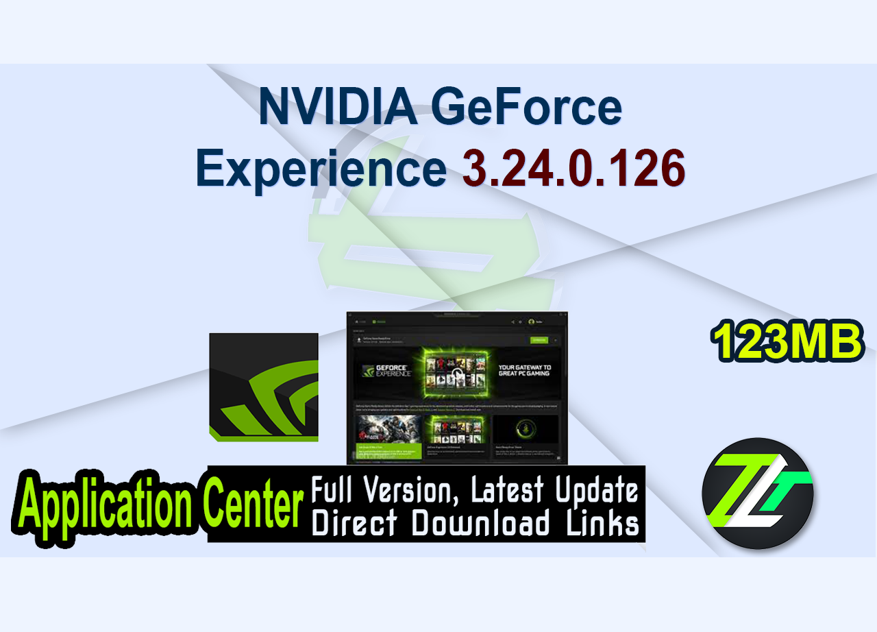 NVIDIA GeForce Experience 3.24.0.126