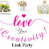 Love Your Creativity Link Party #249