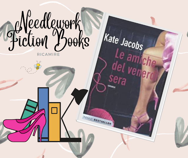 Recensione a Le amiche del venerdì sera di Kate Jacobs