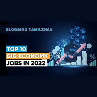 Top 10 Gig Economy Jobs in 2022