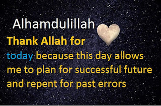 Alhamdulillah Thank God Allah for today quotes