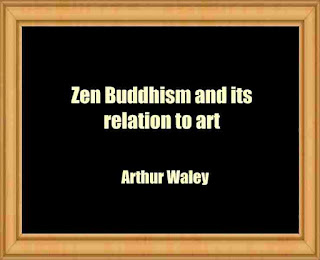 Zen Buddhism and its relation to art