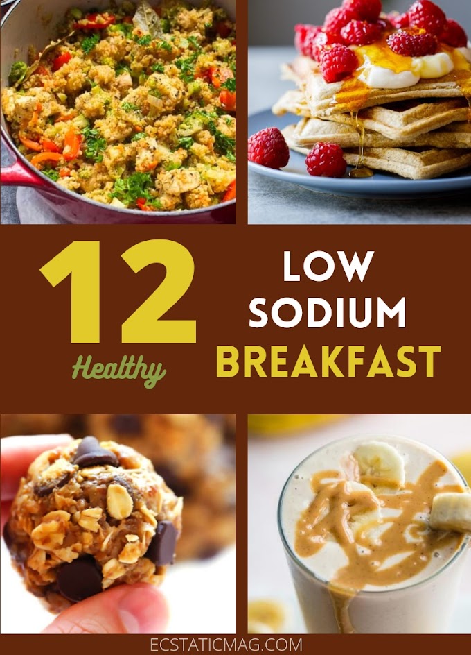  12 Healthy Low Sodium Breakfast Ideas [Easy & Delicious]