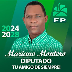 MARIANO MONTERO, DIPUTADO BARAHONA 2024-2028 FUERZA DEL PUEBLO (FP)