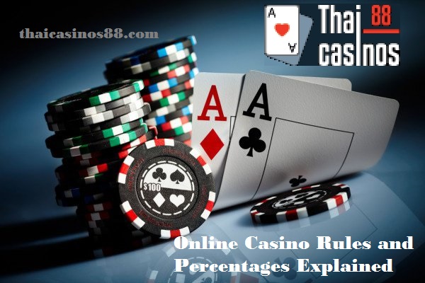 Online Casino Rules and Percentages Explained