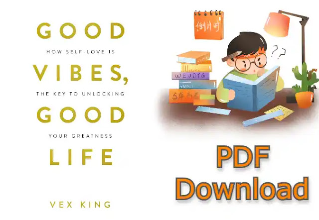 Good Vibes Good Life Book Pdf Download Free