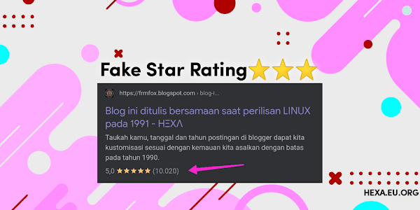 Cara Membuat Fake Star Rating Untuk Website dan Blog ⭐⭐⭐⭐⭐