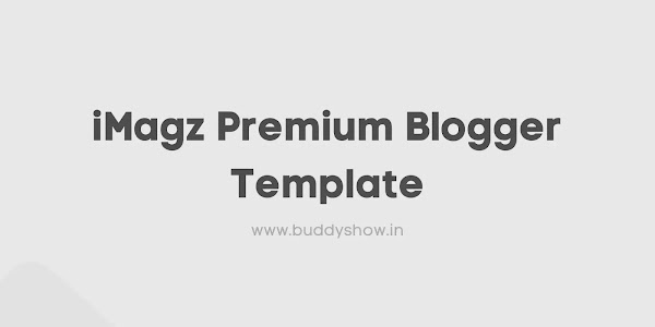 iMagz Premium Blogger Template + iMagz Landing Page Template Review | Latest Version