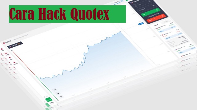  Mungkin sekarang ini lagi marak membicarakan mengenai cara hack dibeberapa aplikasi pengh Cara Hack Quotex Terbaru