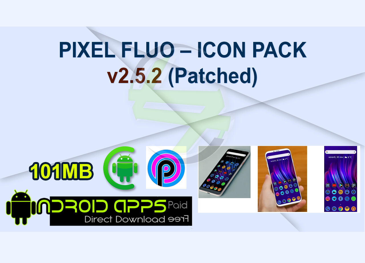 PIXEL FLUO – ICON PACK v2.5.2 (Patched)