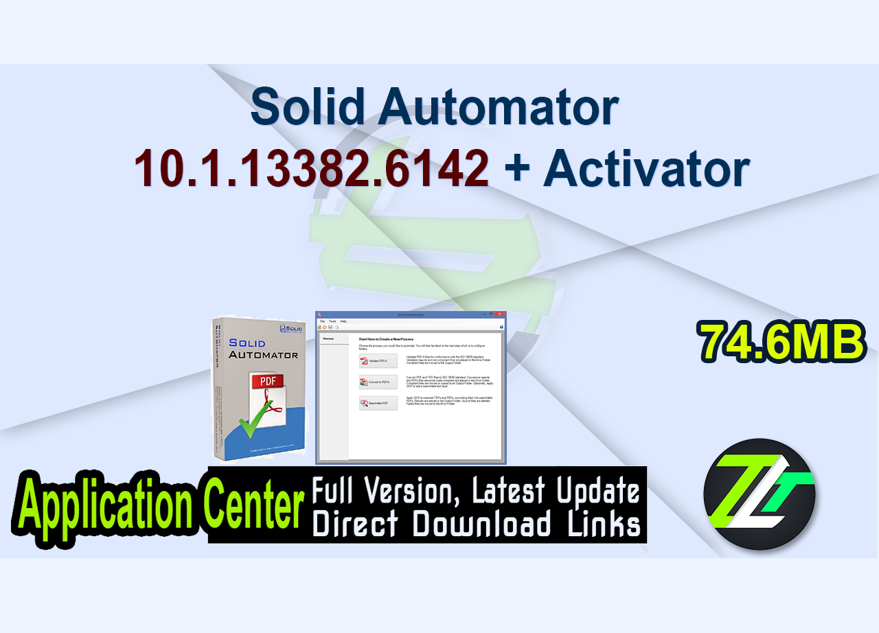Solid Automator 10.1.13382.6142 + Activator