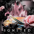 Ignited (Kings of Miskatonic Prep 4) - Steffanie Holmes