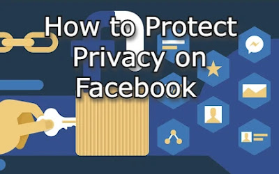 Protect Privacy on Facebook
