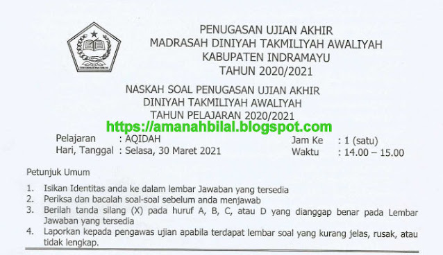 KUMPULAN SOAL UJIAN AKHIR  MADRASAH PELAJARAN AQIDAH KELAS 4 DTA TAHUN PELAJARAN 2020/2021