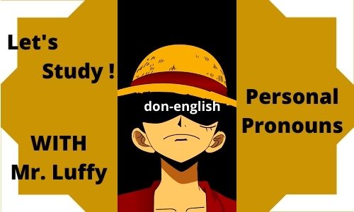 Contoh Personal Pronoun as Subject and Object