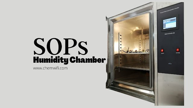 Standard Operating Procedure (SOPs) of  Humidity Control Chamber