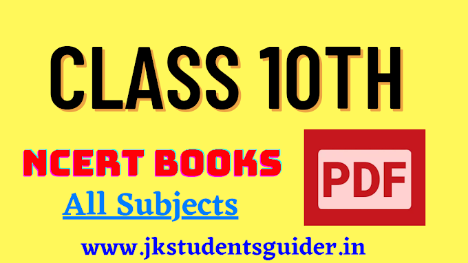 10th Class NCERT All BOOKS Jkbose & CBSE Free Download