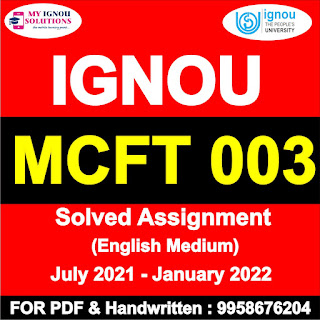 ignou msccft solved assignment; ignou msccft practical; mpc 005 solved assignment; mpc 004 solved assignment 2020-21; ignou msccft assignments; ignou msccft notes; content analysis ignou; memory effect in research psychology ignou