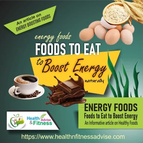 Foods-to-eat-to-boost-energy-healthnfitnessadvise-com
