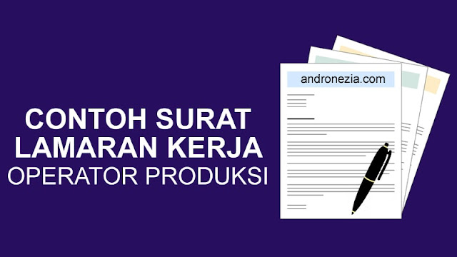 Contoh Surat Lamaran Kerja Bidan Operator Produksi yang Baik dan Benar