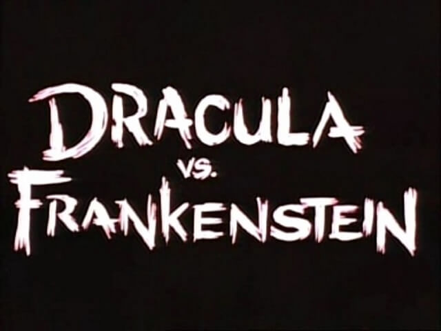 Al Adamson Dracula vs Frankenstein